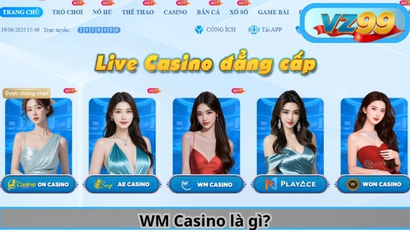 WM Casino là gì?